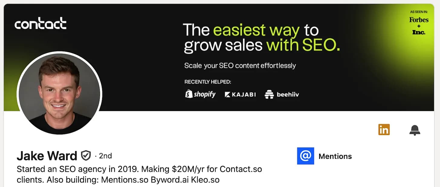 Jake Ward's Contact.so banner: 'The easiest way to grow sales with SEO', with Forbes and Inc. press badges and Shopify, Kajabi, beehiiv client logos.